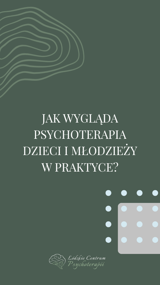 Psychoterapia dzieci i młodzieży, Łódzkie Centrum Psychoterapii
