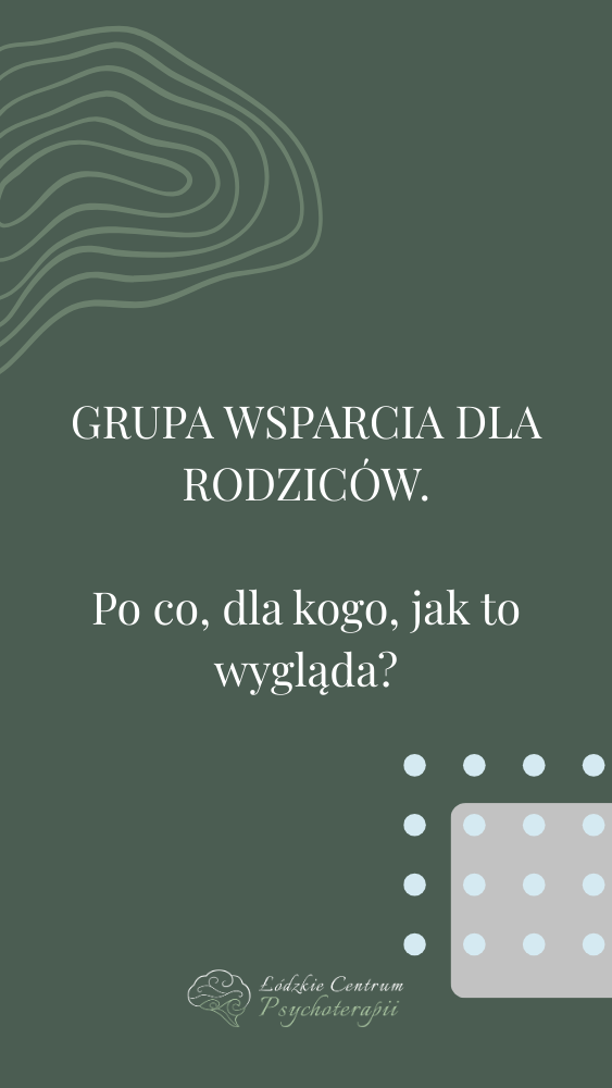 grupa wsparcia dla rodziców, Łódzkie Centrum Psychoterapii